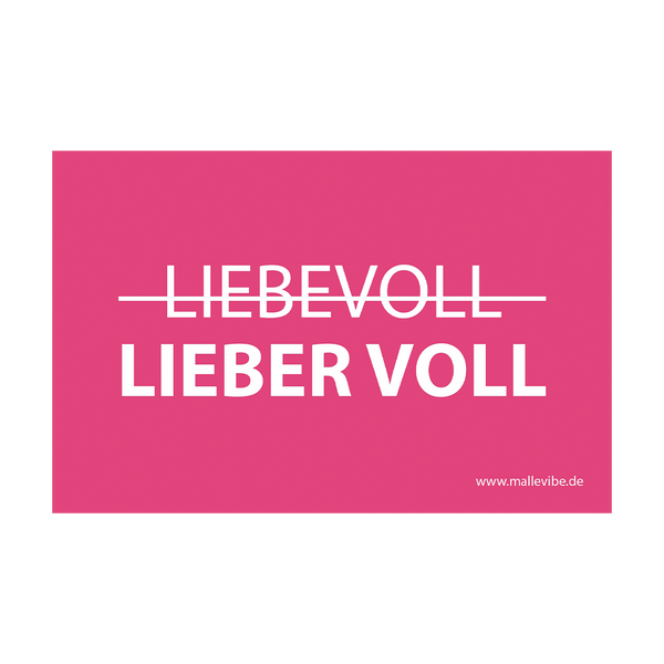 Mallorca Sticker „Liebevoll" (Pink) von MalleVibe – Rosa Hintergrund mit weißem Text